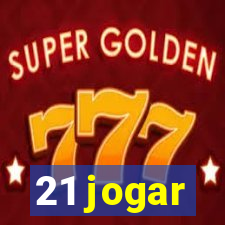 21 jogar