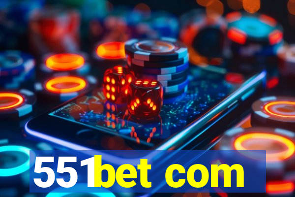 551bet com