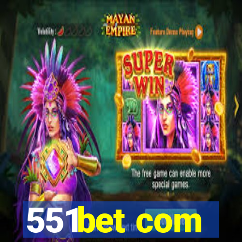 551bet com