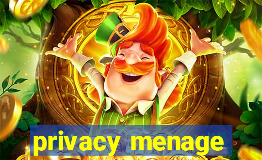 privacy menage