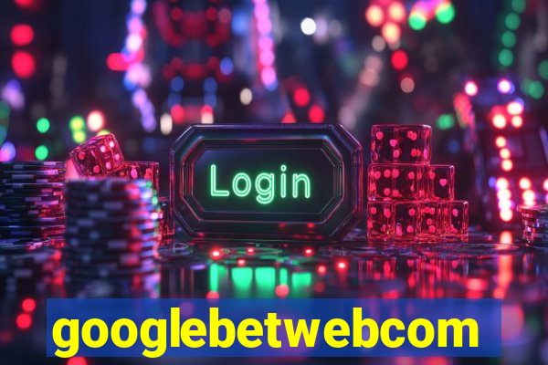 googlebetwebcom