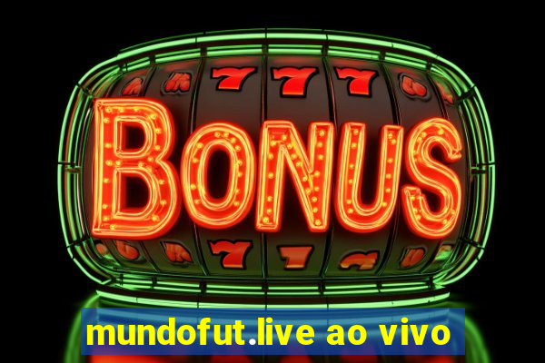 mundofut.live ao vivo