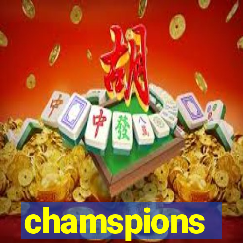 chamspions