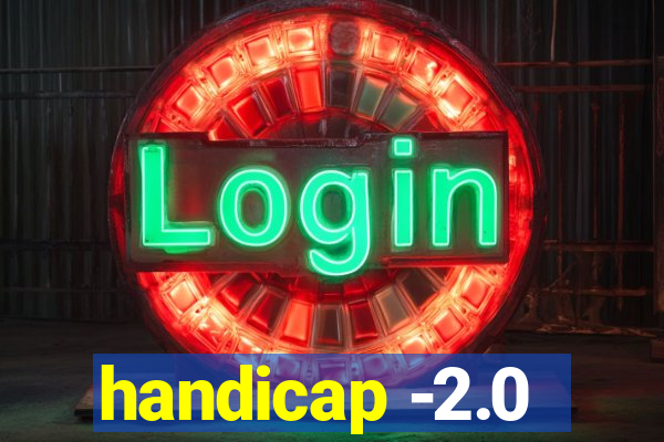 handicap -2.0