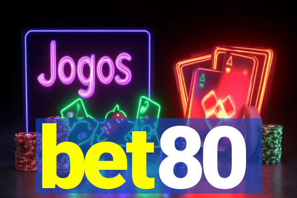 bet80