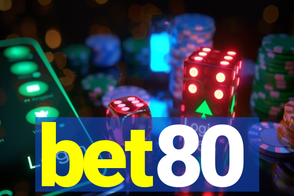 bet80