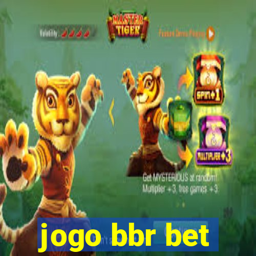 jogo bbr bet