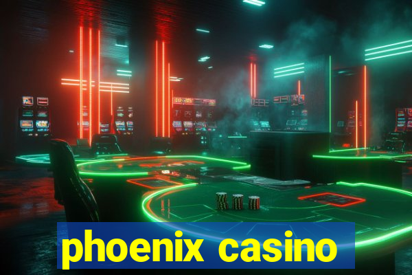 phoenix casino