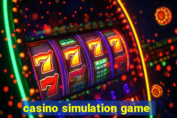 casino simulation game