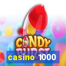 casino 1000