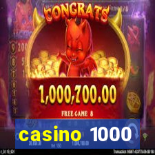 casino 1000