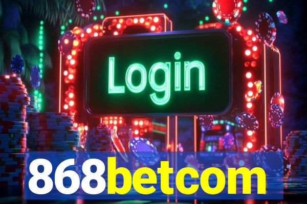 868betcom