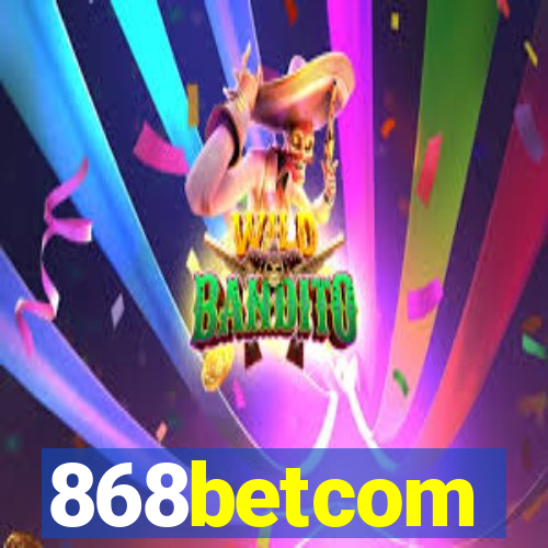 868betcom