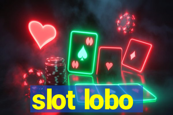 slot lobo