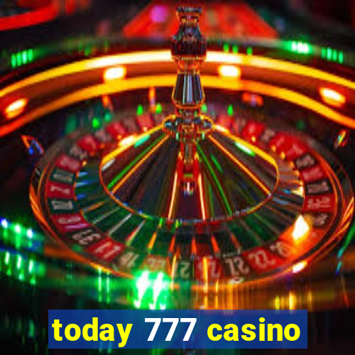 today 777 casino