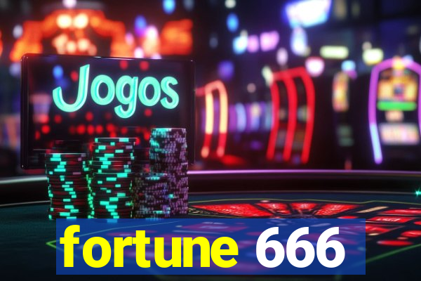 fortune 666