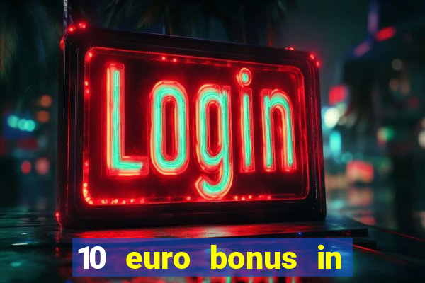 10 euro bonus in lucky casino