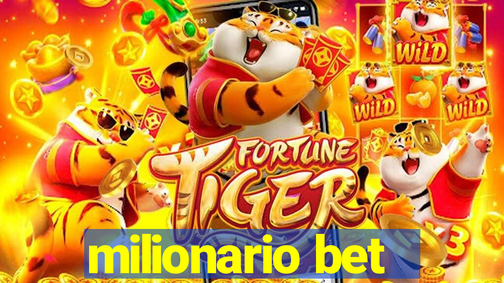 milionario bet