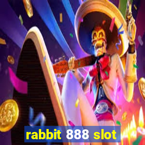 rabbit 888 slot