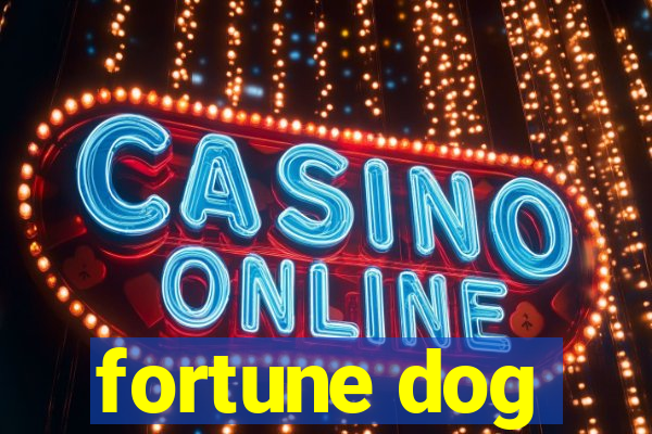 fortune dog