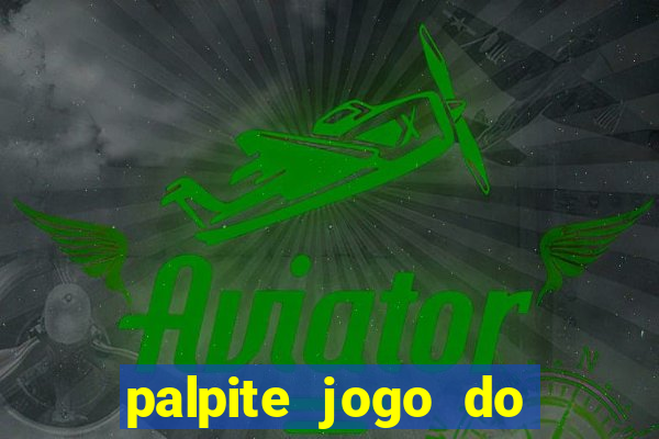 palpite jogo do bicho e loterias da caixa