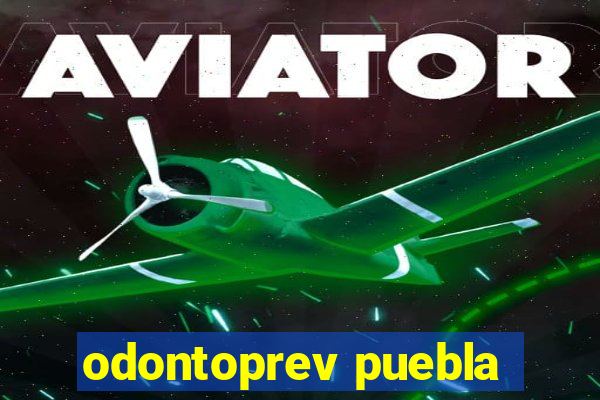 odontoprev puebla